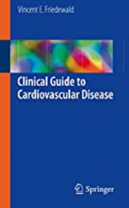 کتاب کلینیکال گاید تو کاردیوواسکولار دیزیز Clinical Guide to Cardiovascular Disease