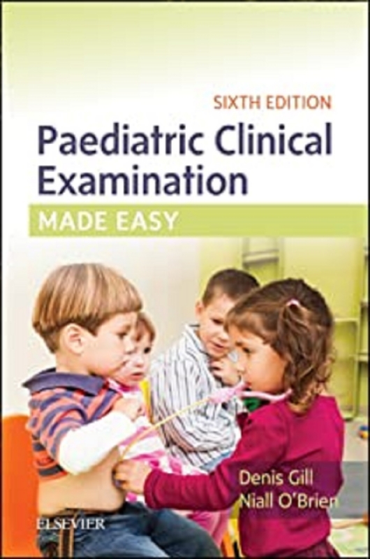کتاب پدیاتریک کلینیکال اگزمینیشن Paediatric Clinical Examination Made Easy 6th Edition2017