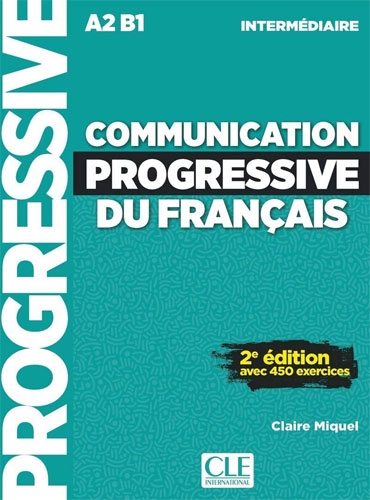 کتاب فرانسه  کامیونیکیشن پروگرسیو  Communication progressive du francais - intermediaire - 2eme edition