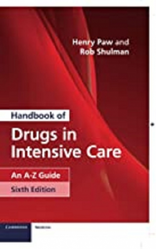 کتاب&nbsp;هندبوک آف دراگز این اینتنسیو کر Handbook of Drugs in Intensive Care: An A-Z Guide 6th Edition2019