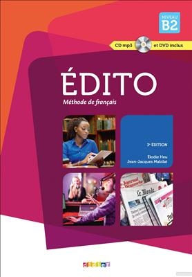 کتاب فرانسه اديتو Edito 4 niv.B2+ Cahier