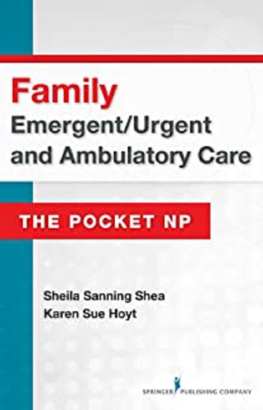 کتاب فمیلی ایمرجنت Family Emergent/Urgent and Ambulatory Care: The Pocket NP2016
