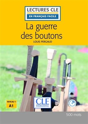 کتاب داستان فرانسوی جنگ دکمه ها La guerre des boutons - Niveau 1/A1 - 2eme edition