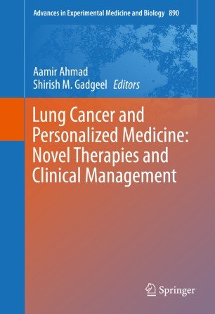 لانگ کانسر اند پرسونالایزد مدیسین Lung Cancer and Personalized Medicine: Novel Therapies and Clinical Management