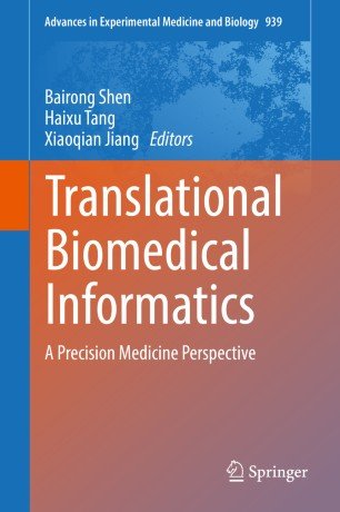 کتاب ترنسلیشنال بیومدیکال اینفورماتیکس Translational Biomedical Informatics : A Precision Medicine Perspective