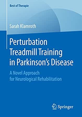 کتاب زبان پورتربیشن تردمیل  Perturbation Treadmill Training in Parkinson’s Disease : A Novel Approach fo
