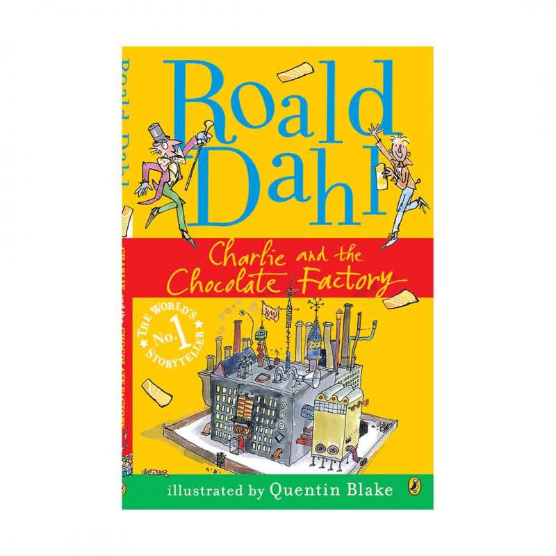 کتاب داستان انگلیسی رولد دال  چارلی در کارخانه شکلات سازی Roald Dahl : Charlie and the Chocolate Factory