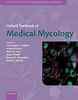 کتاب آکسفورد تکست بوک آف مدیکال مایکولوژی Oxford Textbook of Medical Mycology 1st Edition2018