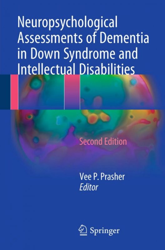 کتاب زبان نوروسایکولوجیکال اسسمنت آف دمنتیا این داون سیندروم Neuropsychological Assessments of Dementia in Down Syndrome and Int