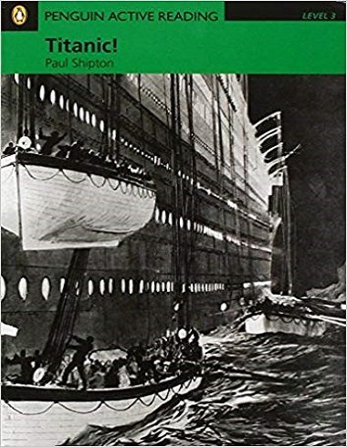 کتاب داستان زبان انگلیسی پنگوئن اکتیو ریدینگ تایتانیک Penguin Active Reading Level 3 Titanic