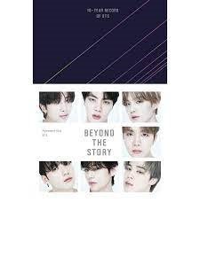 کتاب رمان انگلیسی فراتر از داستان Beyond the Story 10 Year Record of BTS ( متن کامل جلد سخت )