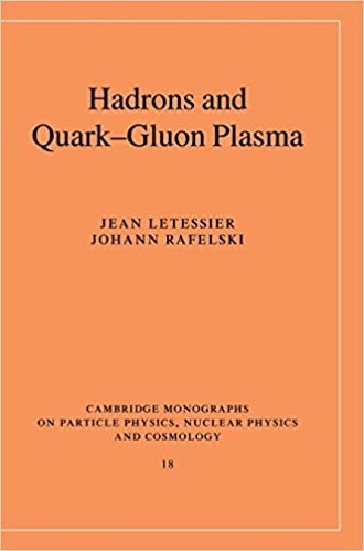 کتاب هادرونز اند کوارک گلون پلاسما  Hadrons and Quark Gluon Plasma