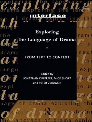 کتاب زبان اکسپلورینگ د لنگویج آف دراما  Exploring the Language of Drama From Text to Context Interface