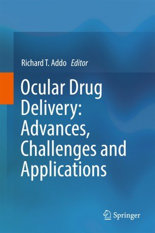 کتاب زبان اوکولار دراگ دلیوری Ocular Drug Delivery: Advances, Challenges and Applications