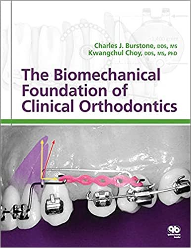 کتاب بیومکانیکال فاندیشن آف کلینیکال ارتودنتیکس The Biomechanical Foundation of Clinical Orthodontics