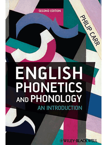 کتاب زبان انگلیش فونتیکس اند فونولوژِی ویرایش دوم English Phonetics and Phonology an Introduction Second Edition