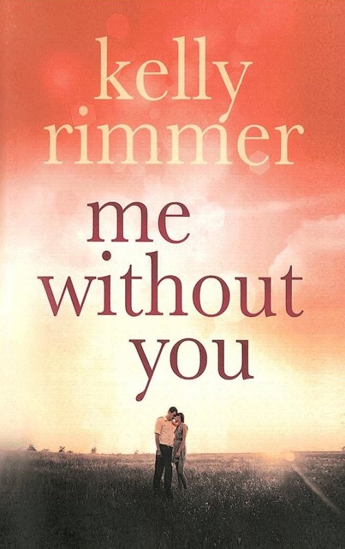 کتاب رمان انگلیسی من بدون تو  Me Without You