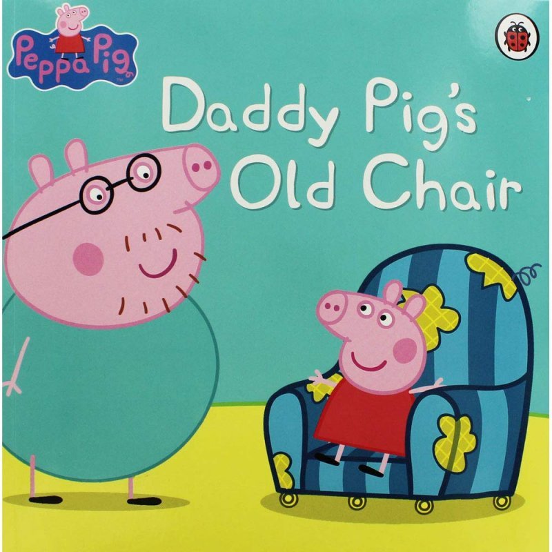 کتاب داستان پپا پیگ صندلی قدیمی بابا خوک Peppa Pig – Daddy Pig’s Old Chair