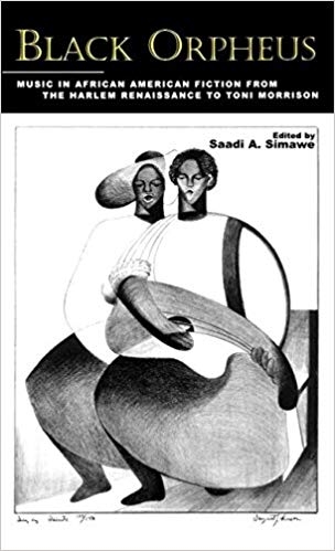کتاب زبان بلک اورفئوس Black Orpheus Music in African American Fiction from the Harlem Renaissance to Toni Morrison Border Cros