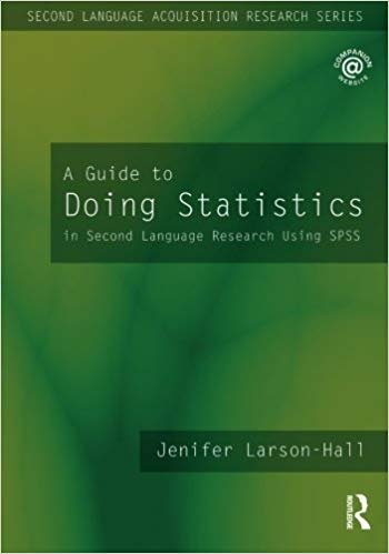 کتاب زبان ا گاید تو دوینگ استاتیستیکس  A Guide to Doing Statistics in Second Language Research Using SPSS