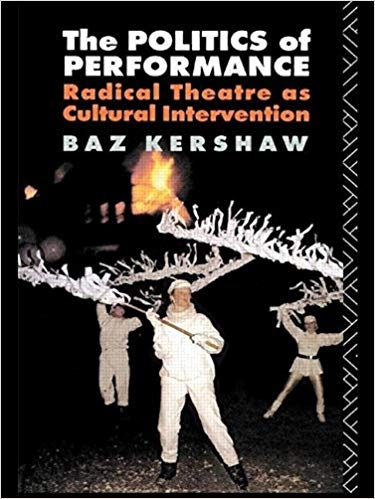 کتاب زبان د پولیتیکس آف پرفورمنس The Politics of Performance: Radical Theatre as Cultural Intervention