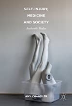 کتاب سلف اینجوری مدیسین اند سوسایتی Self-Injury, Medicine and Society : Authentic Bodies