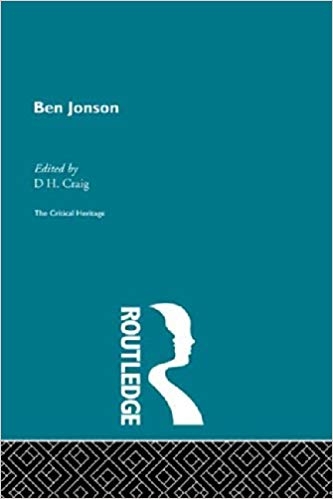 کتاب زبان بن جانسون  Ben Jonson The Critical Heritage The Collected Critical Heritage Jacobean Dramatists Volume 7